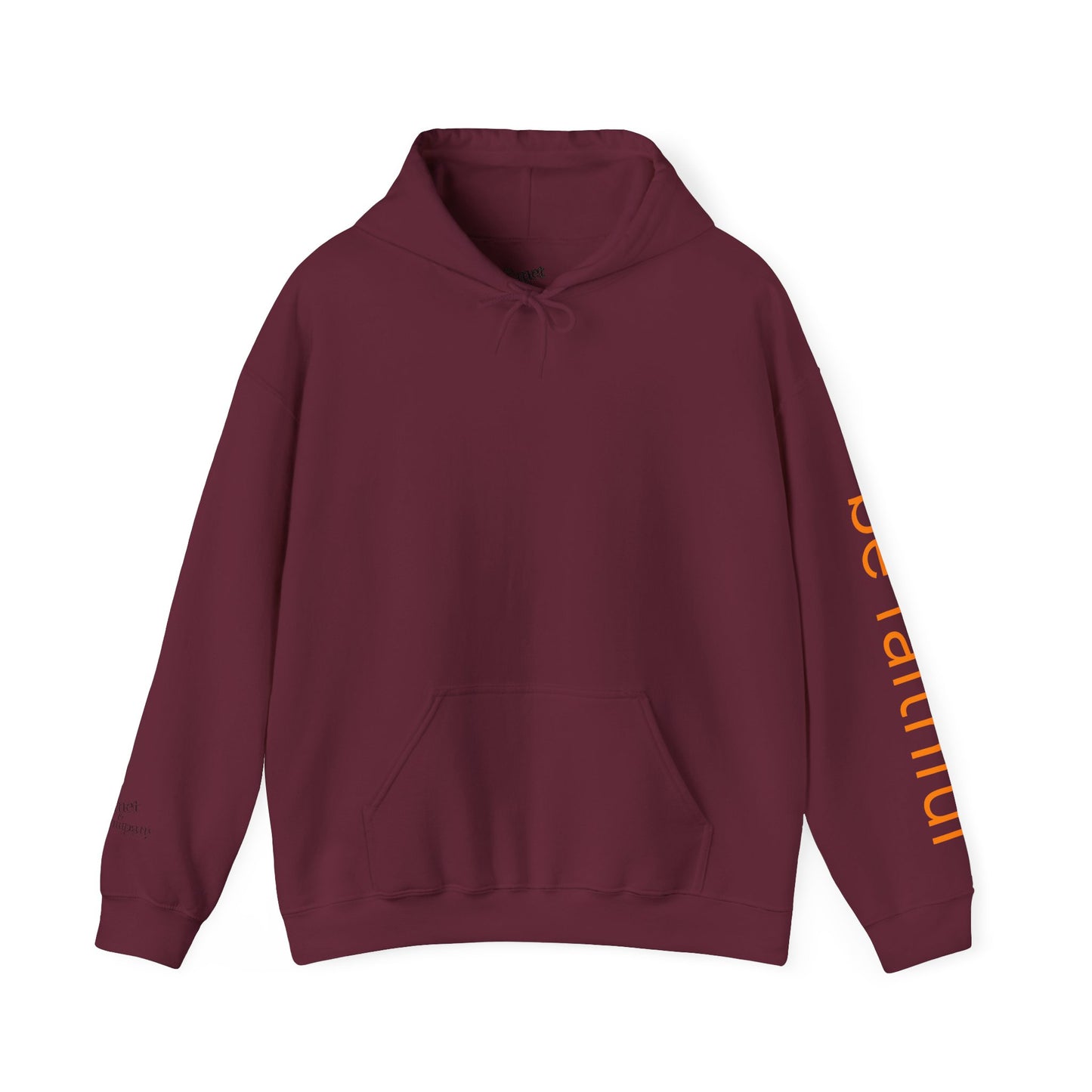 "Be Faithful" - Unisex Heavy Blend Hoodie