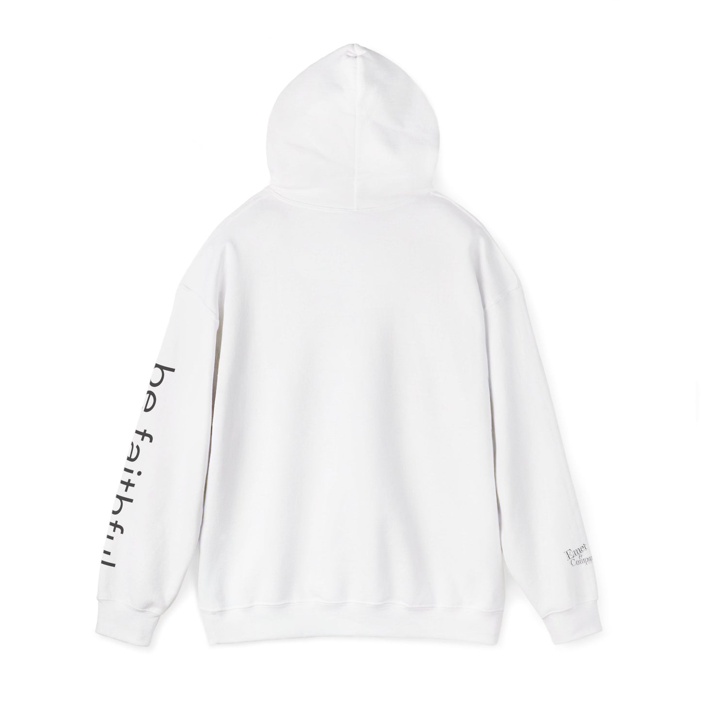 "Be Faithful" - Unisex Heavy Blend Hoodie