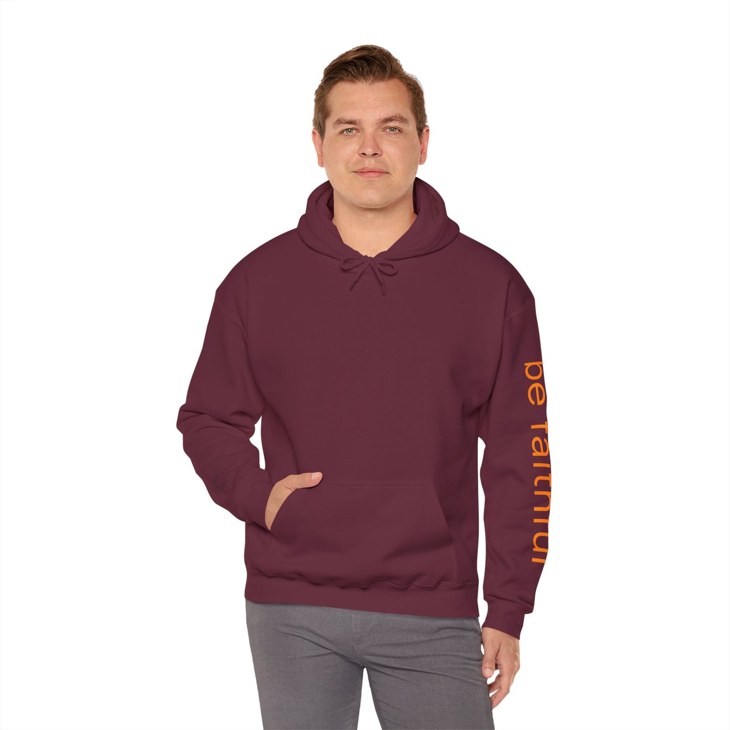 "Be Faithful" - Unisex Heavy Blend Hoodie