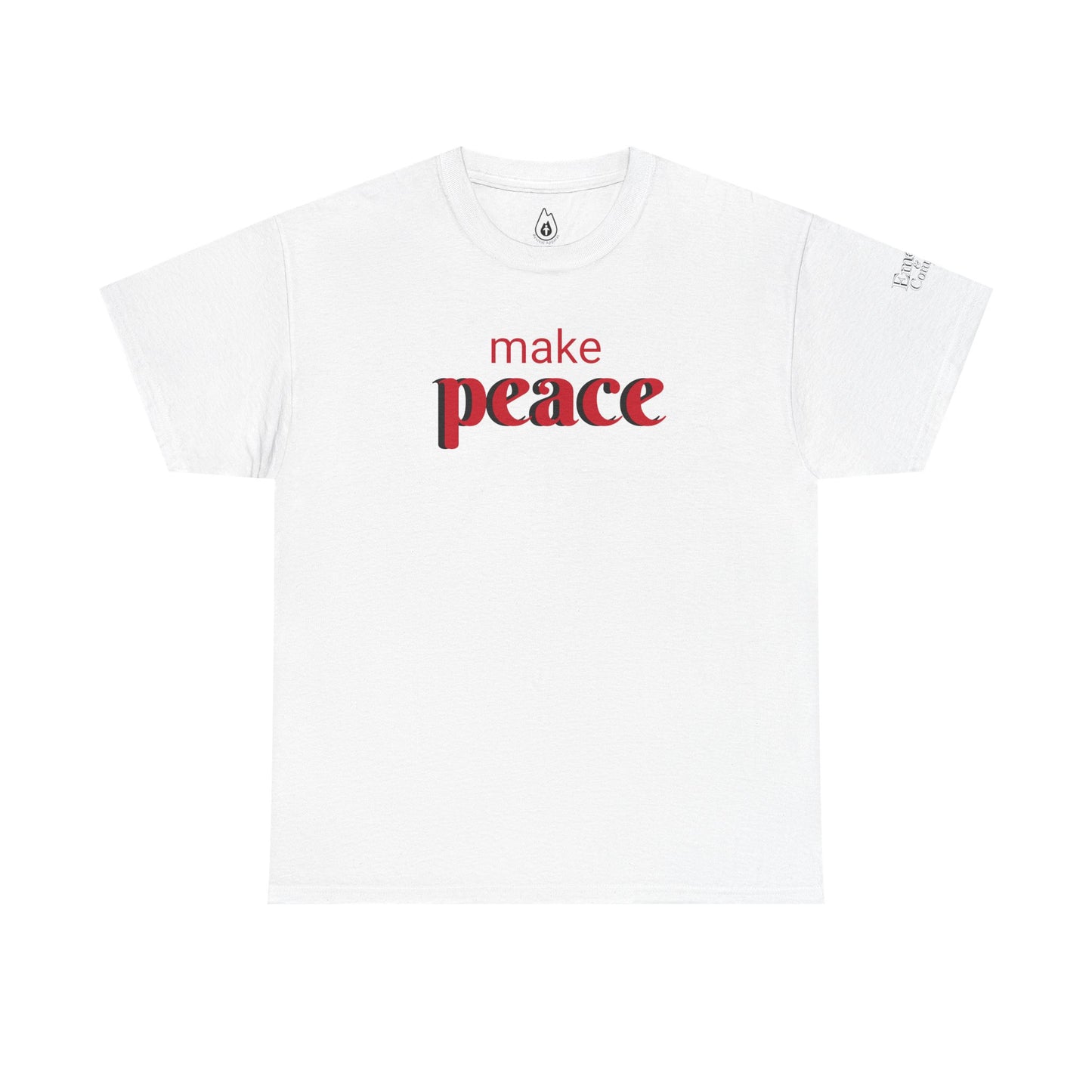 Make Peace - Unisex Heavy Cotton Tee
