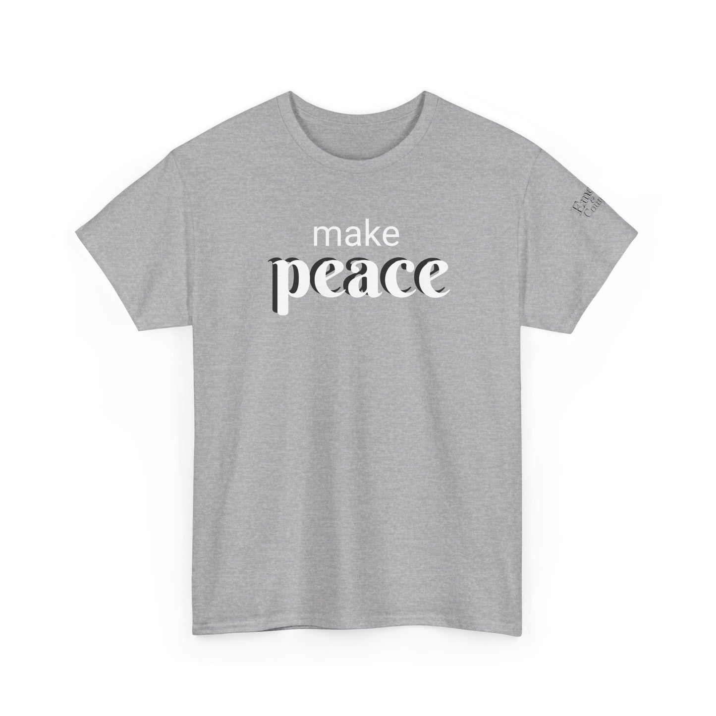 Make Peace - Unisex Heavy Cotton Tee