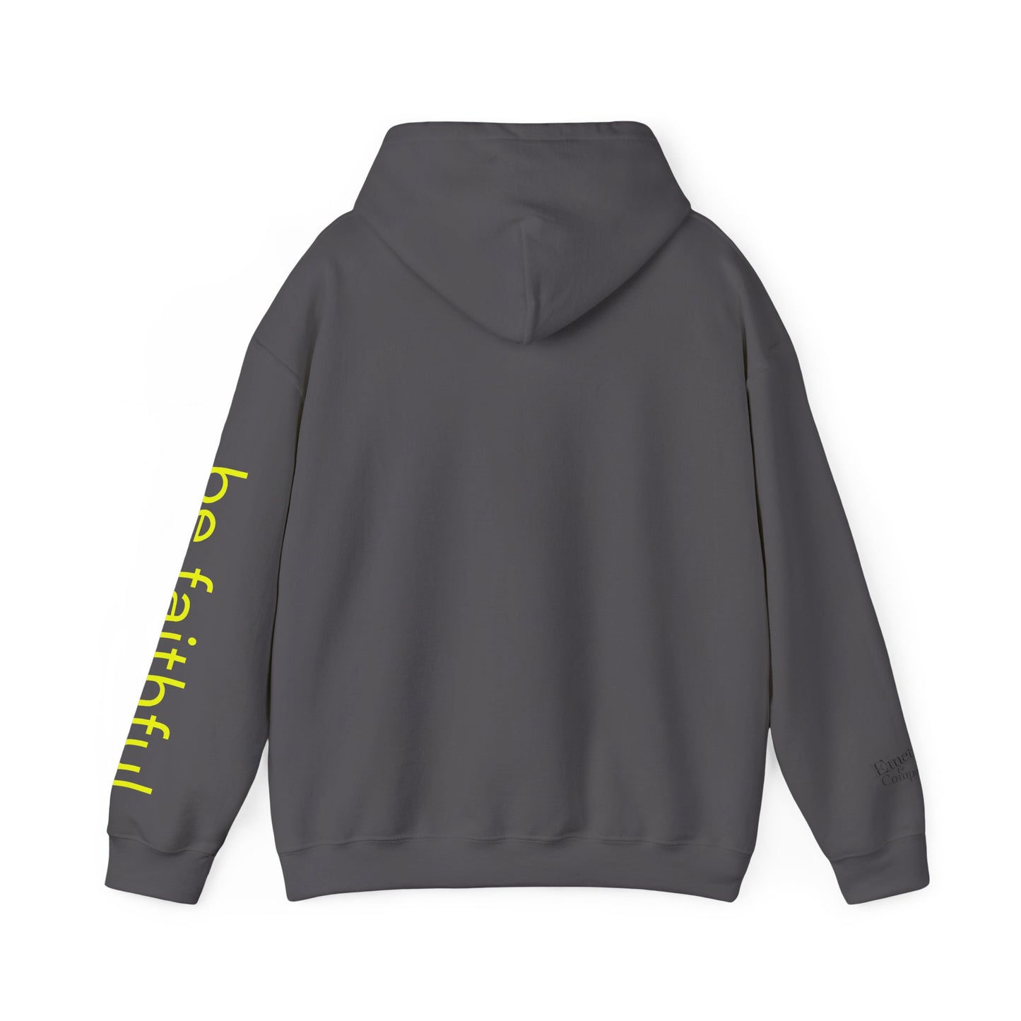 "Be Faithful" - Unisex Heavy Blend Hoodie