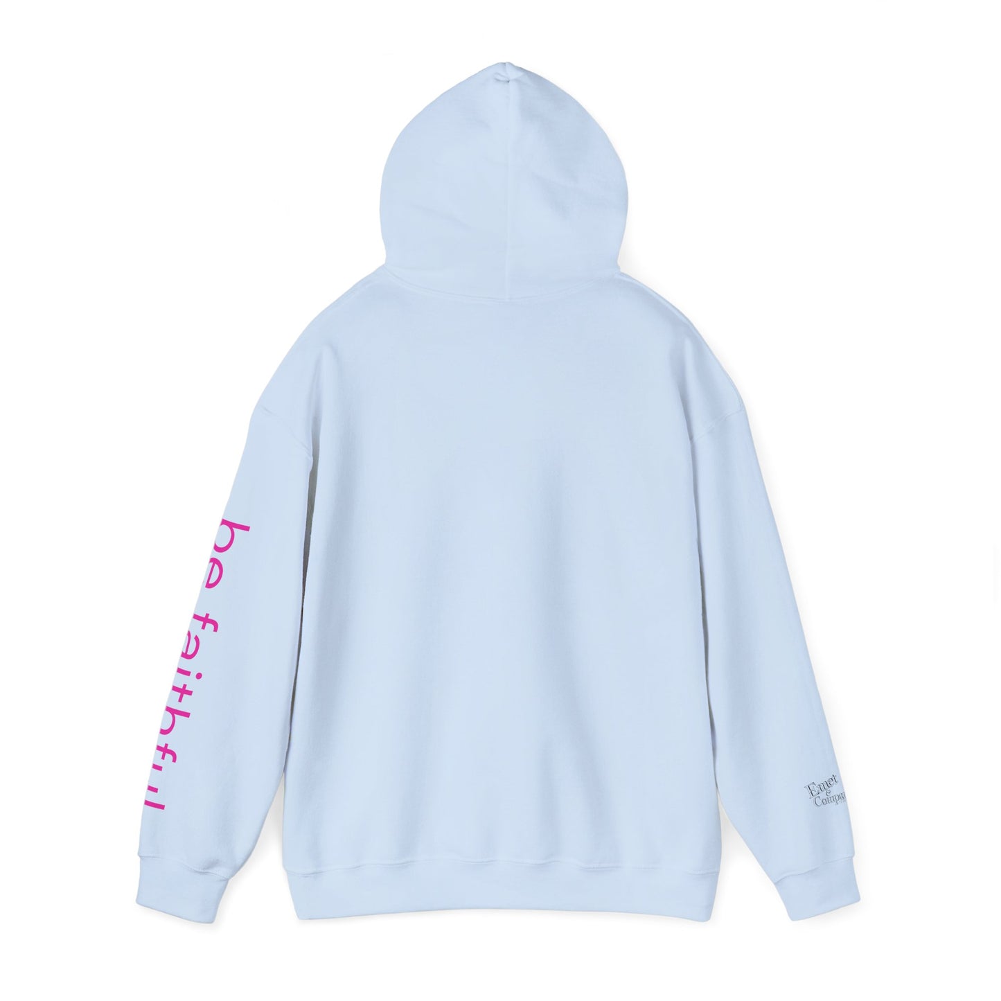 "Be Faithful" - Unisex Heavy Blend Hoodie