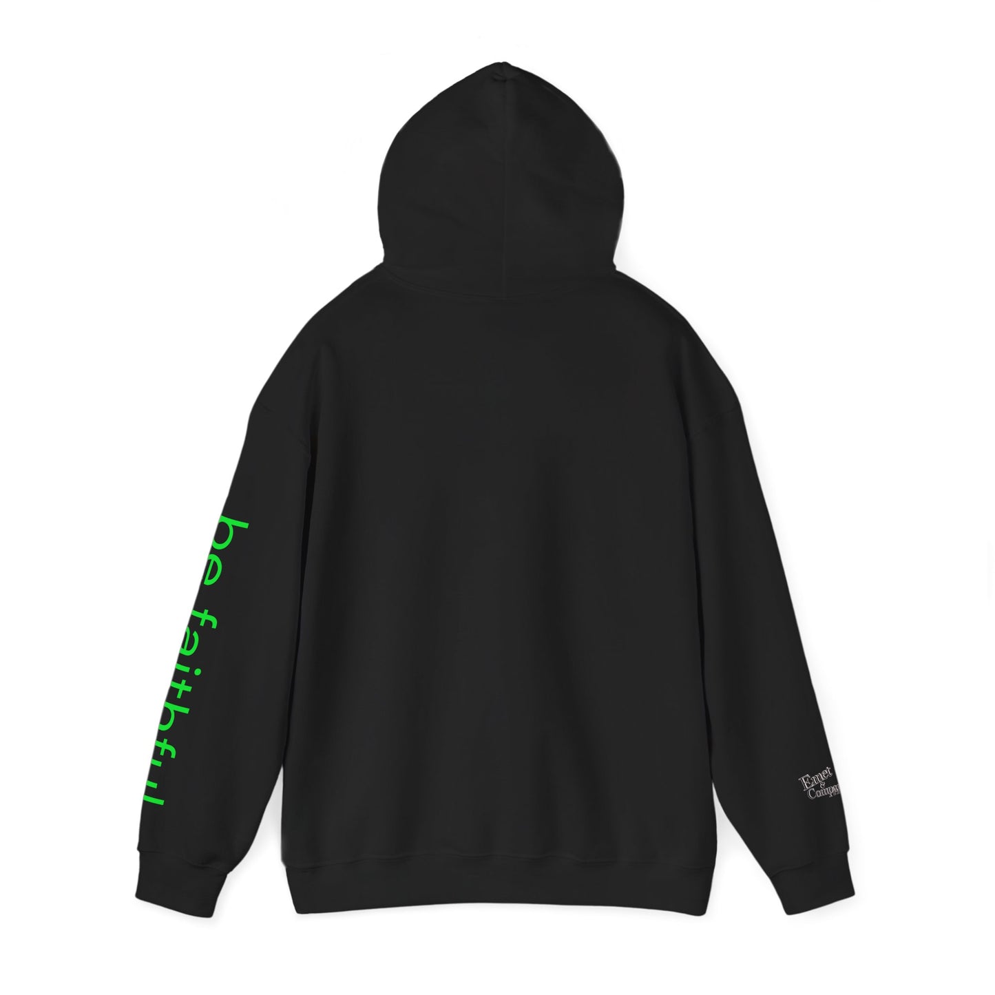 "Be Faithful" - Unisex Heavy Blend Hoodie