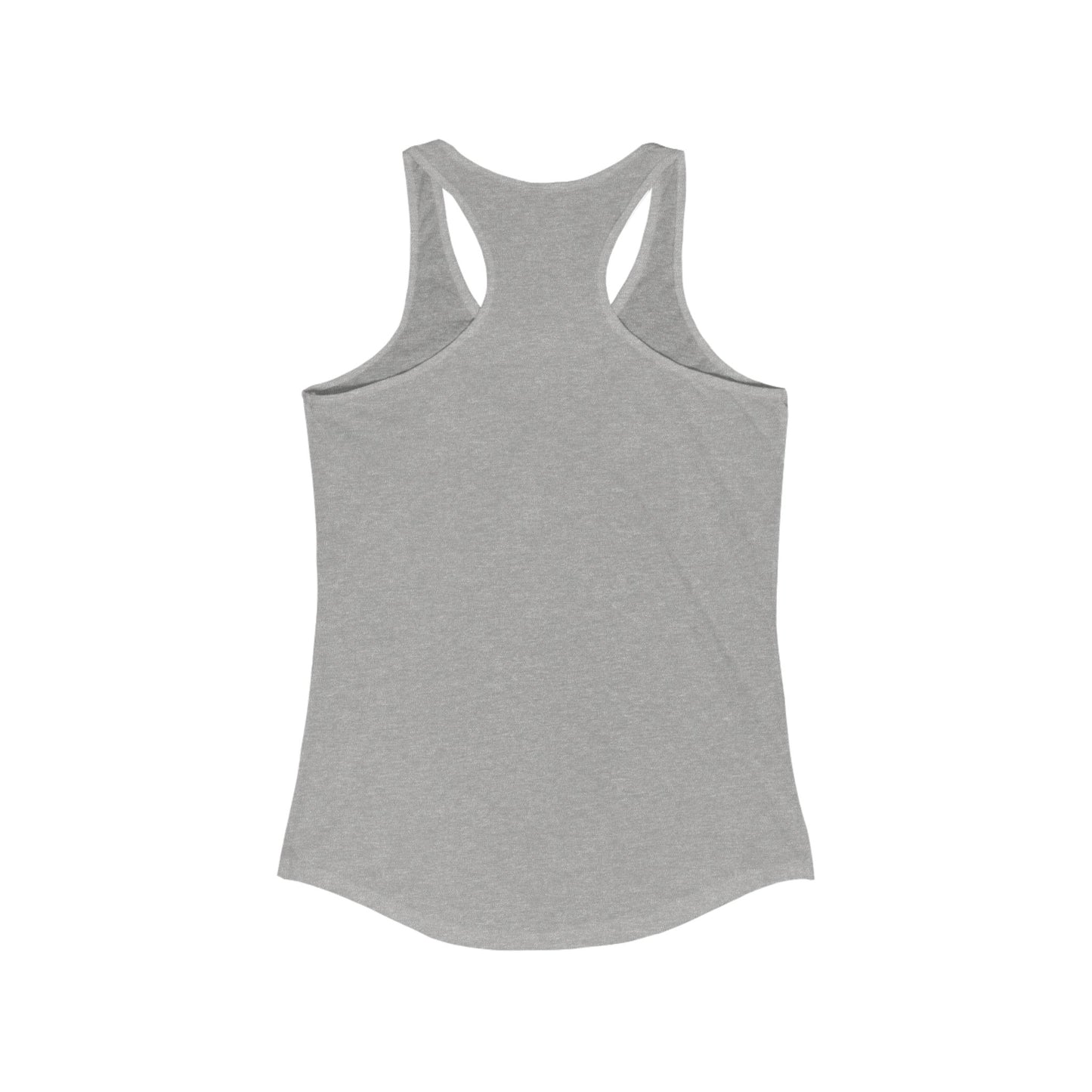 Be Faithful- Women’s Ideal Racerback Tank