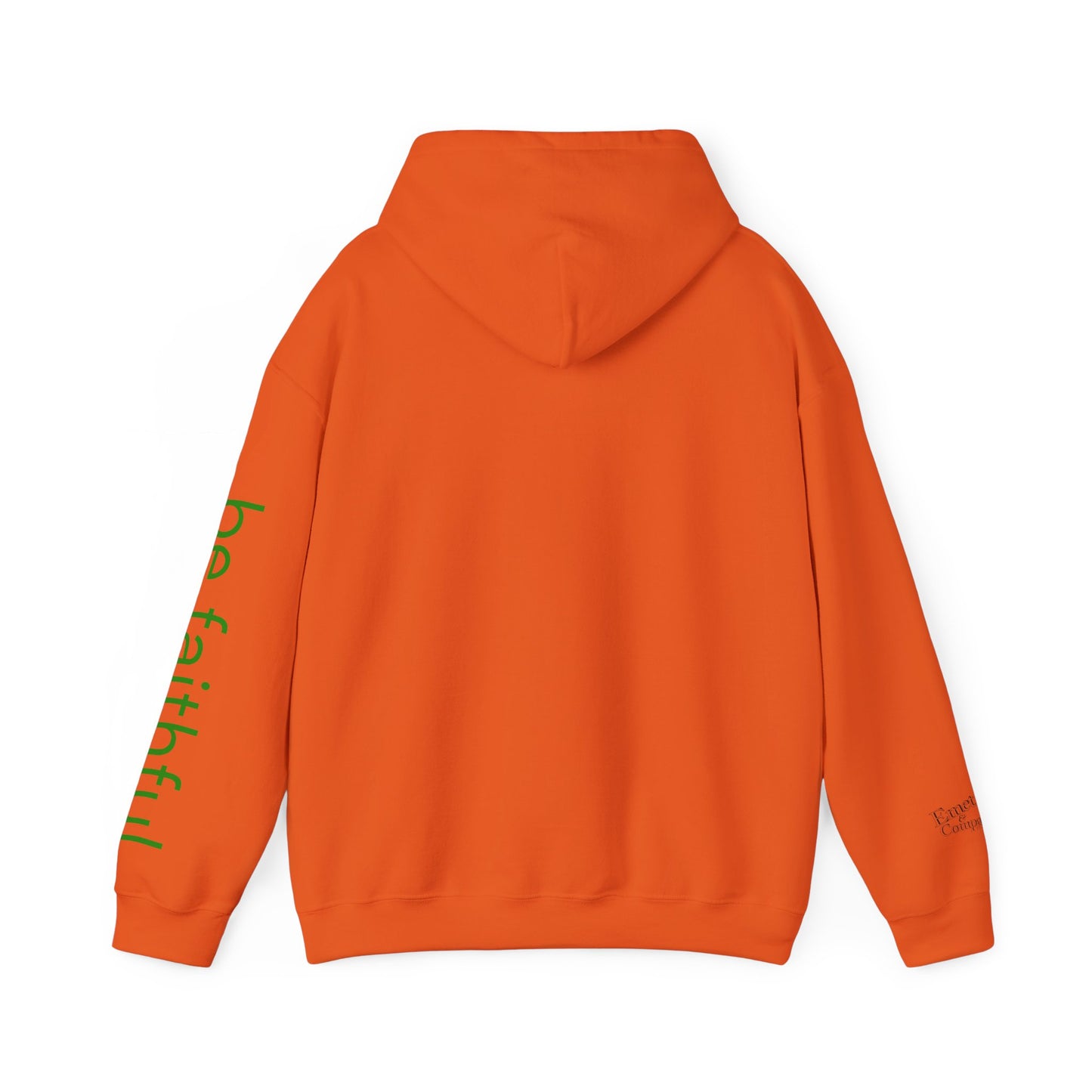 "Be Faithful" - Unisex Heavy Blend Hoodie