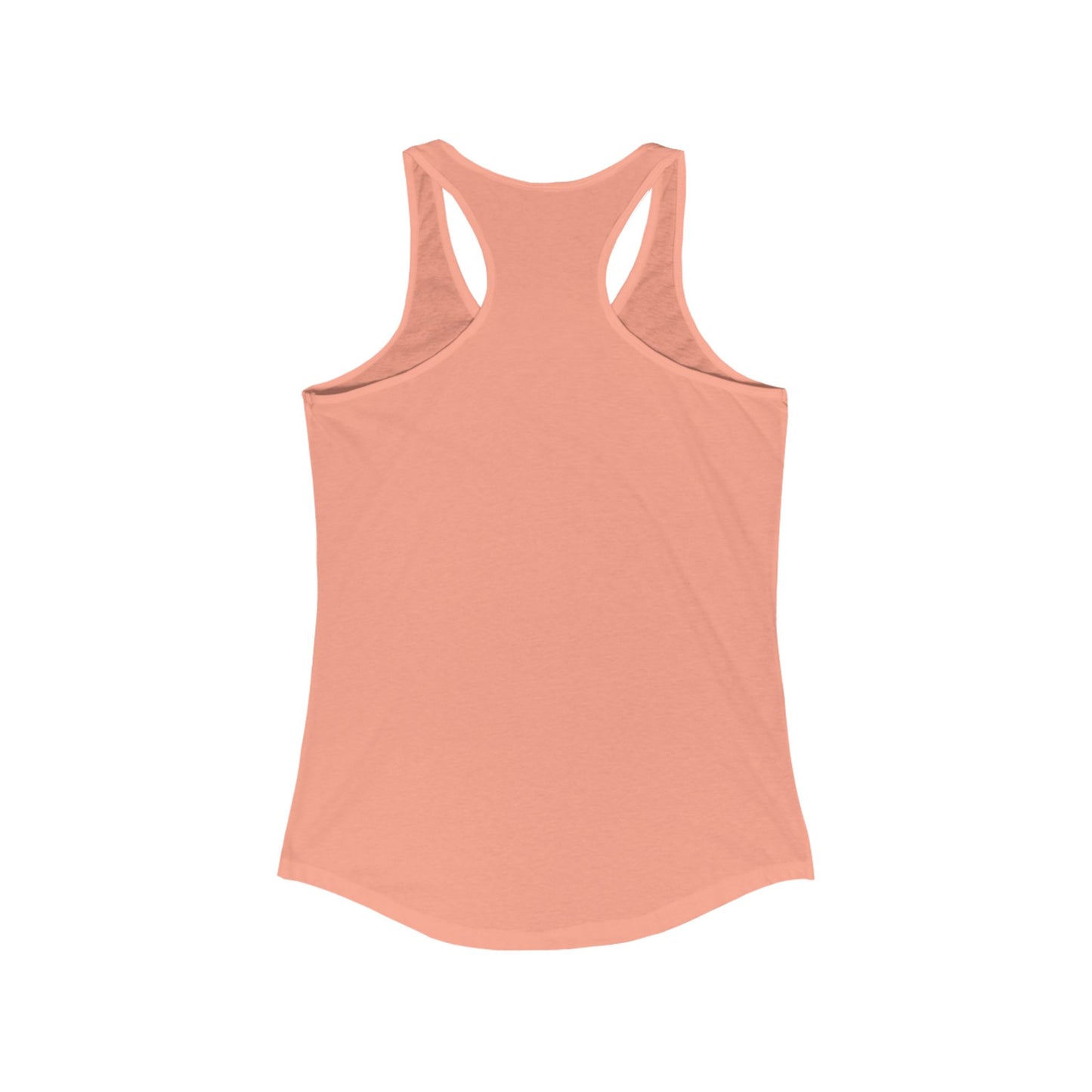 Be Faithful- Women’s Ideal Racerback Tank