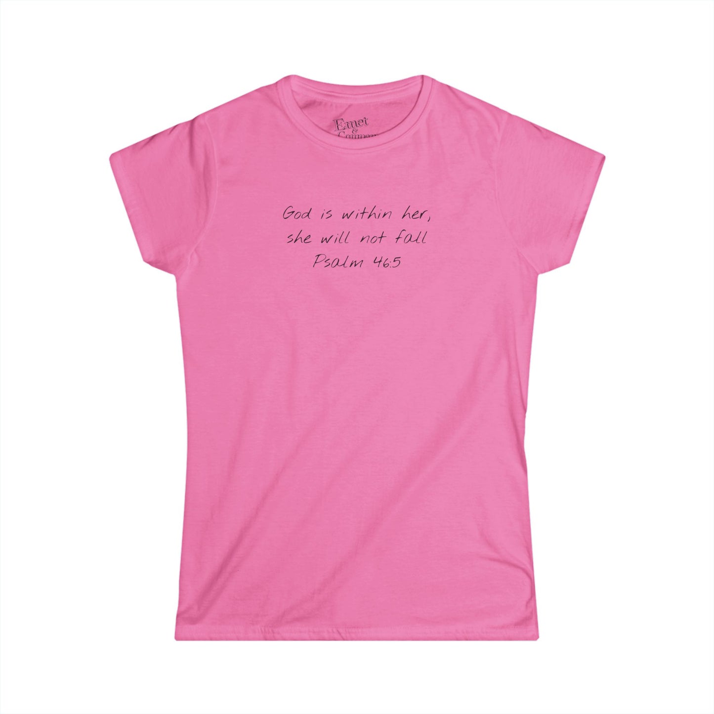 Psalm 46:5 “God is within her, she will not Fall" - Women’s Softstyle Tee